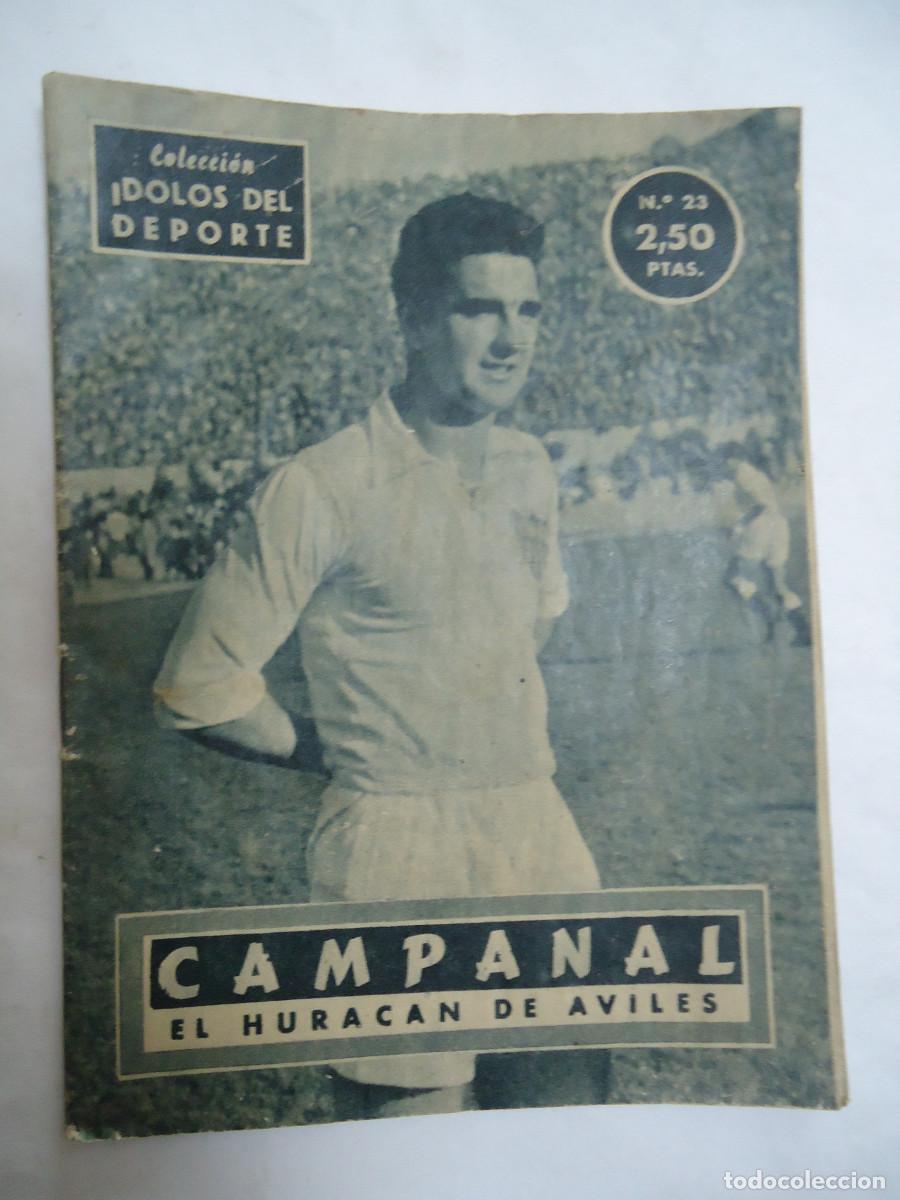 Sports collectibles: REVISTA DE DEPORTES COLECCION IDOLOS DEL DEPORTE N&ordm; 23 CAMPANAL , EL HURACAN DE AVILES. 1958.PP -13
