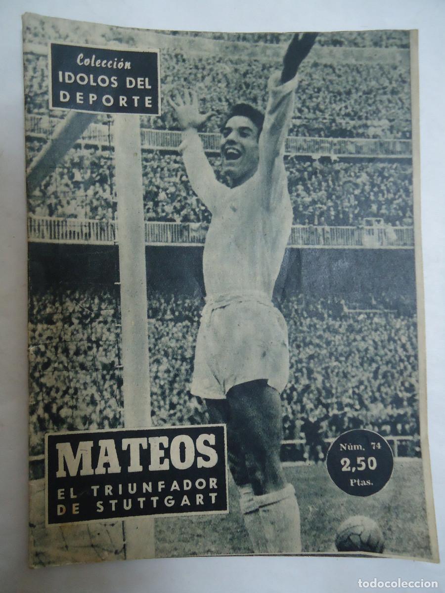 Coleccionismo deportivo: REVISTA DE DEPORTES COLECCION IDOLOS DEL DEPORTE N&ordm; 74 MATEOS . 1959. PP -13
