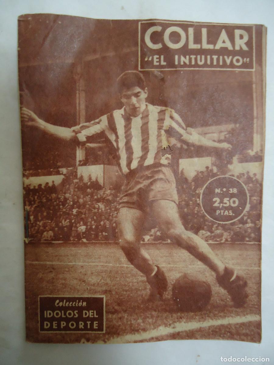 Coleccionismo deportivo: REVISTA DE DEPORTES COLECCION IDOLOS DEL DEPORTE N&ordm; 38 COLLAR . 1958.PP -13