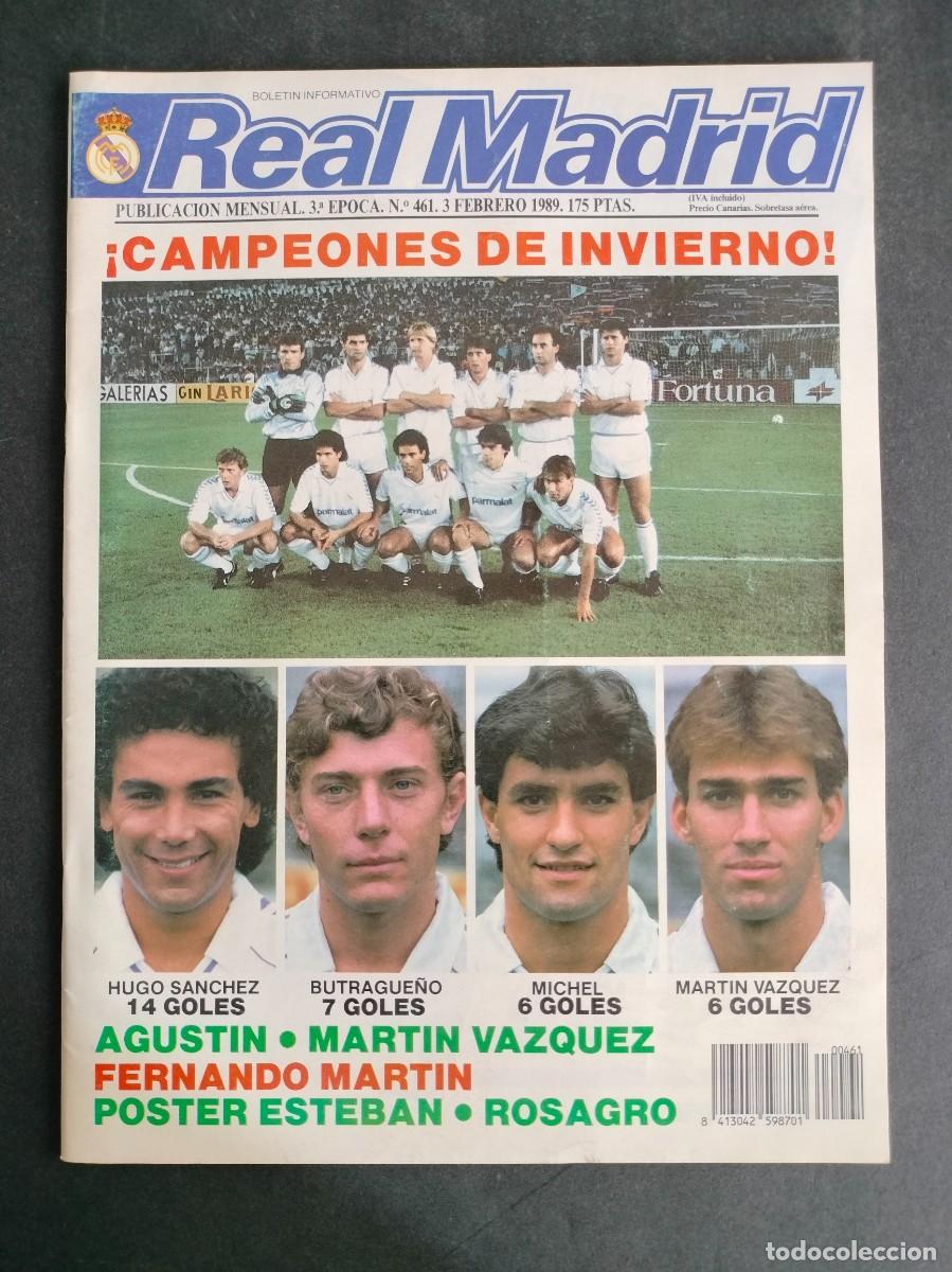 Coleccionismo deportivo: REVISTA BOLETIN REAL MADRID N&ordm; 461 3 FEBRERO 1989 &iexcl;CAMPEONES DE INVIERNO! POSTER DE ESTEBAN