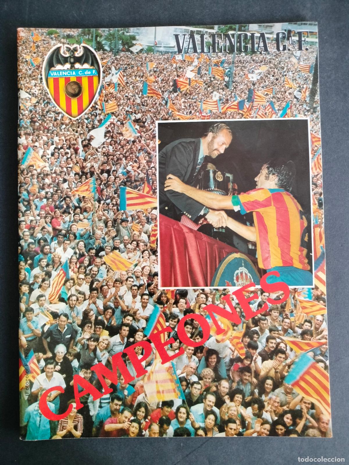 Coleccionismo deportivo: REVISTA FUTBOL DEL VALENCIA C. DE F. N&ordm; 30 Y 31 VERANO 1979 CAMPEONES COPA DEL REY CON POSTER