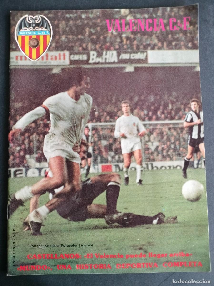 Coleccionismo deportivo: REVISTA FUTBOL DEL VALENCIA C. DE F. N&ordm; 24 ENERO 1979 KEMPES SIN POSTER EXCELENTE!!