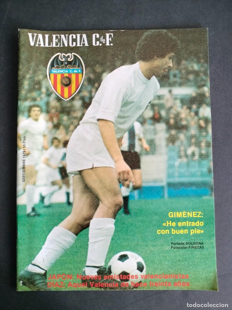 Coleccionismo deportivo: REVISTA FUTBOL DEL VALENCIA C. DE F. N&ordm; 32 SEPTIEMBRE 1979 GIMENEZ CON POSTER DE DANI EXCELENTE!!