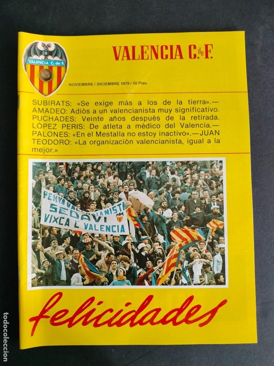 Coleccionismo deportivo: REVISTA FUTBOL DEL VALENCIA C. DE F. N&ordm; 34 Y 35 NOVIEMBRE Y DICIEMBRE 1979 CON POSTER DE DI STEFANO
