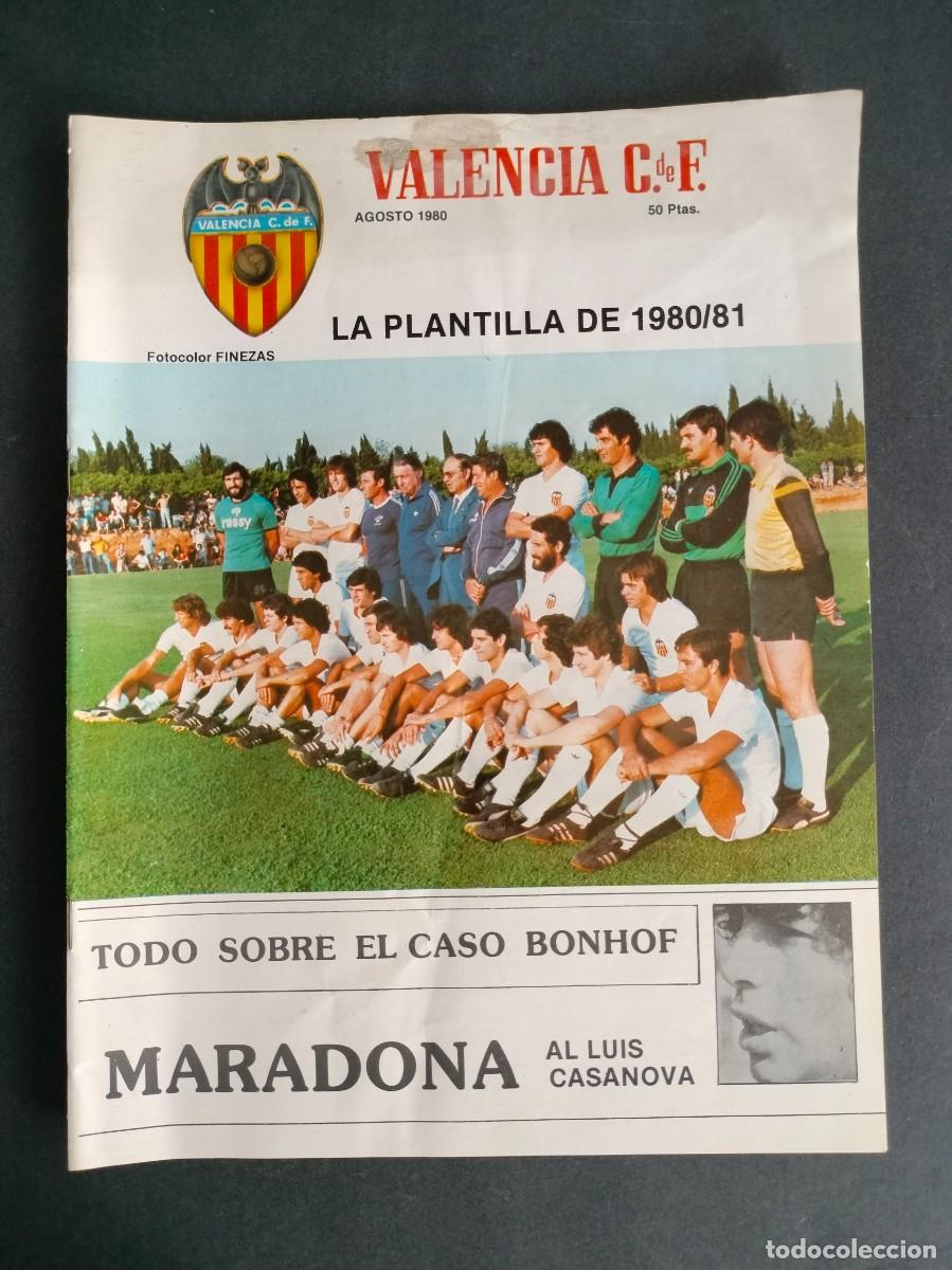 Coleccionismo deportivo: REVISTA FUTBOL DEL VALENCIA C. DE F. N&ordm; 38 AGOSTO 1980 PLANTILLA, MARADONA CON POSTER DE TENDILLO