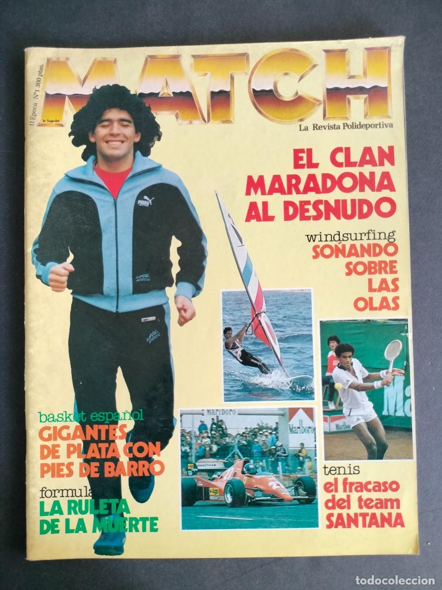 Coleccionismo deportivo: MATCH LA REVISTA POLIDEPORTIVA N&ordm; 1 1983 MARADONA EN PORTADA MUY RARA!!