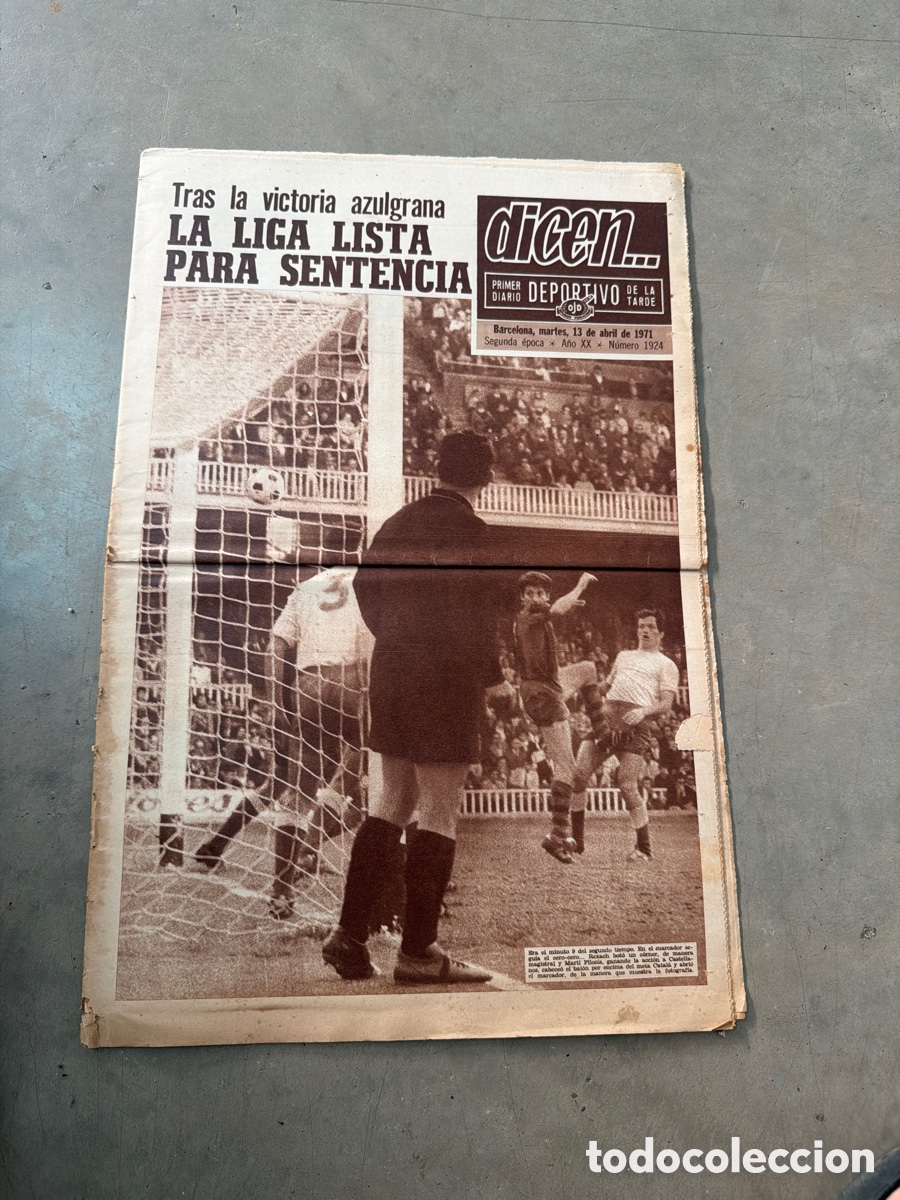 Coleccionismo deportivo: Dicen&hellip; 13/04/1971. &ldquo;La liga est&aacute; lista para la sentencia&rdquo;.