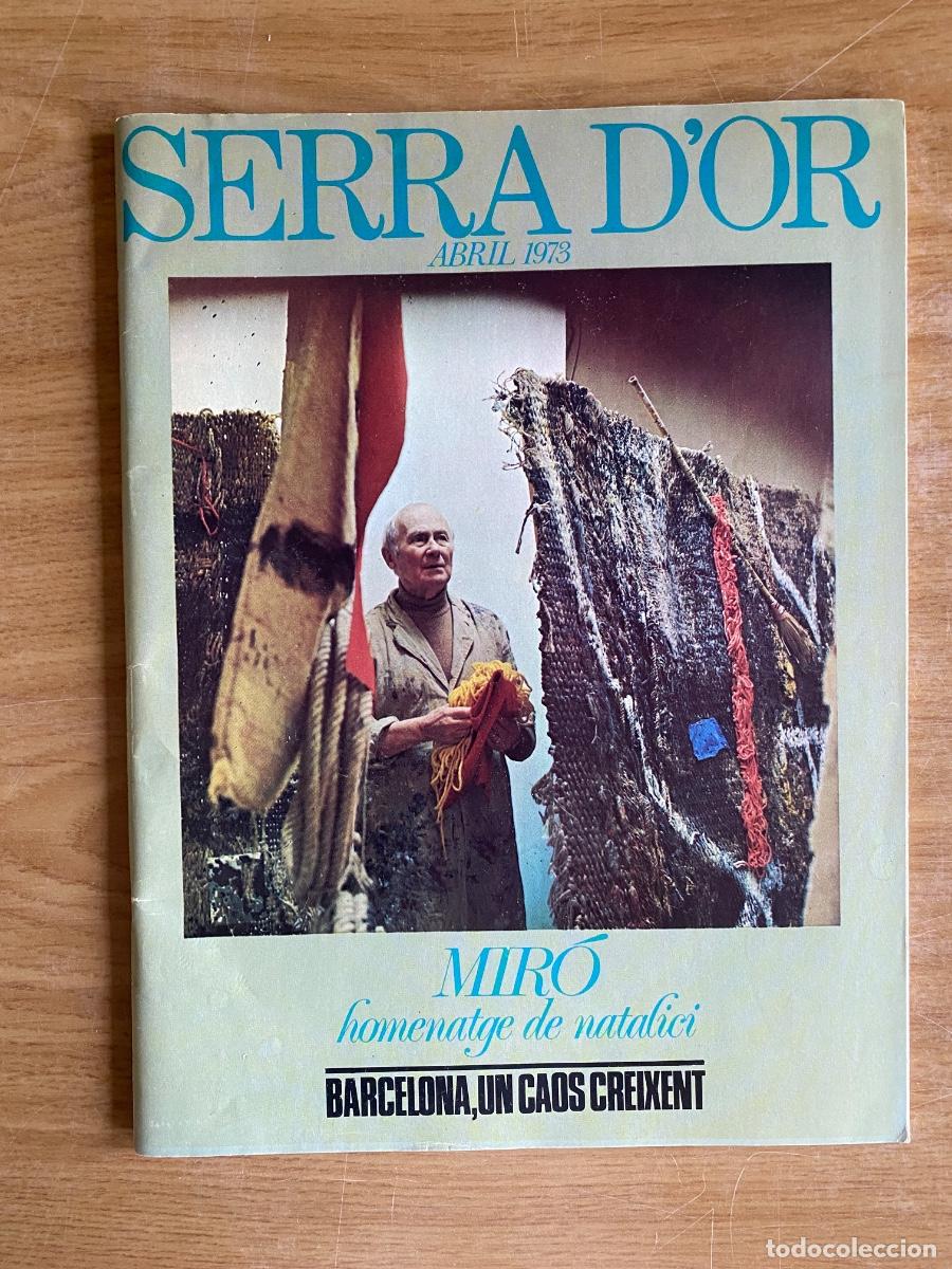 Coleccionismo deportivo: REVISTA SERRA D'OR - Abril 1973 - Mir&oacute; - ver fotos