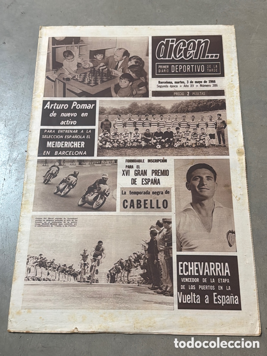 Coleccionismo deportivo: Dicen&hellip; 03/05/1966. Arturo Pomar, Cabello y Echevarria.