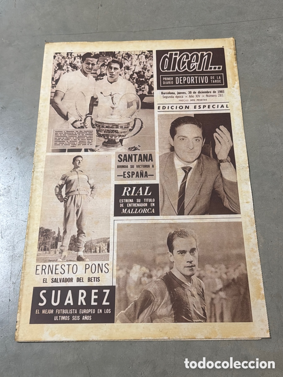 Coleccionismo deportivo: Dicen&hellip; 30/12/1965. Santana, Rial, Ernesto Pons y Suarez.