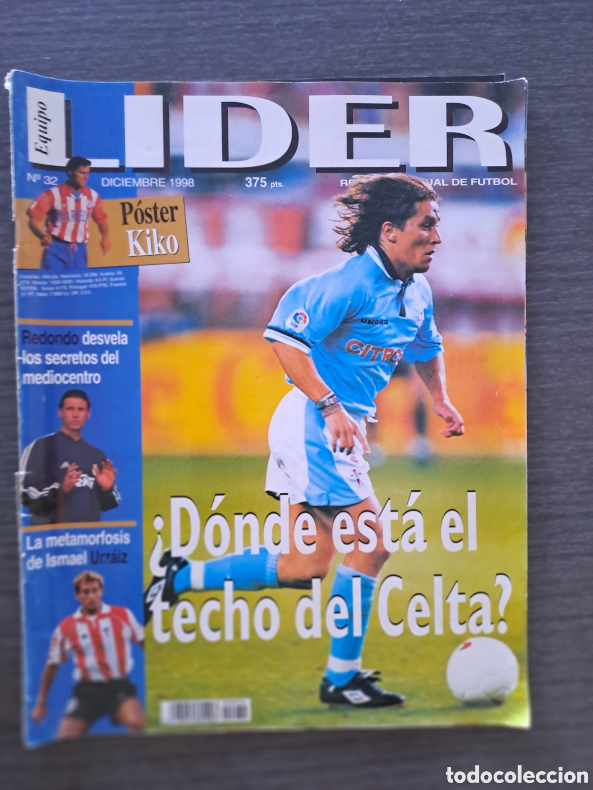 Coleccionismo deportivo: REVISTA L&Iacute;DER N&ordm; 32 &ndash; DICIEMBRE 1998 &ndash; MICHEL SALGADO y POSTER KIKO Revista L&iacute;der n&uacute;mero 32