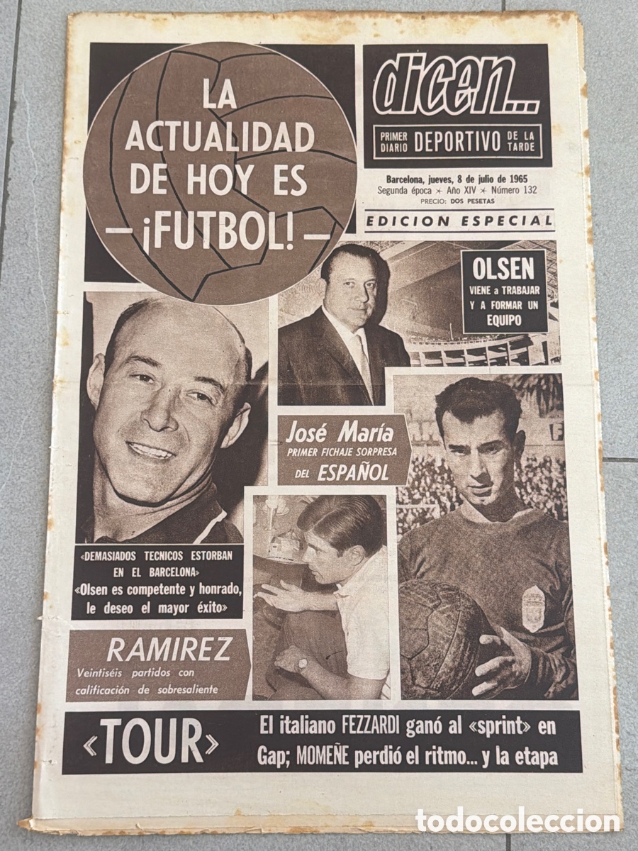 Coleccionismo deportivo: Dicen..: 08/07/1965. Olsen, Jos&eacute; Mar&iacute;a, Ram&iacute;rez, y Fezzardi.