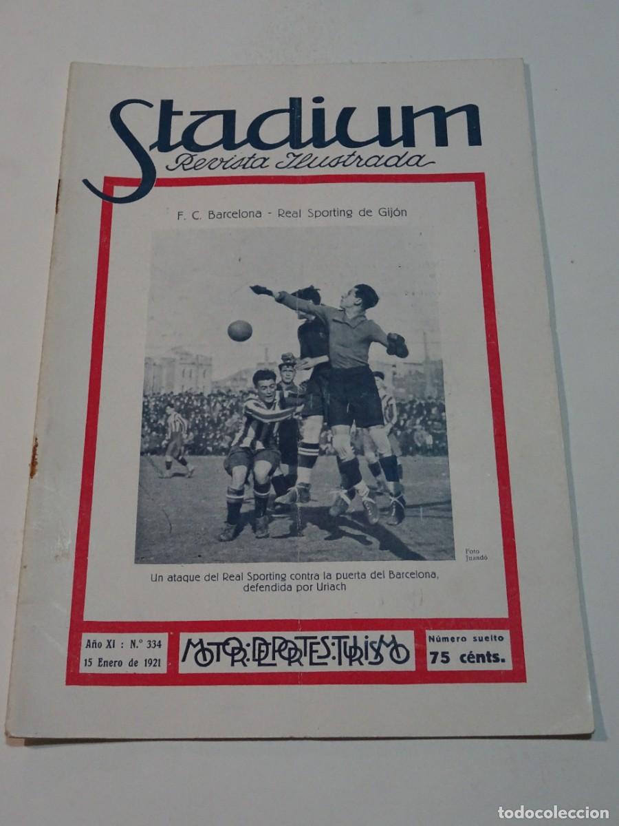 Coleccionismo deportivo: STADIUM A&Ntilde;O XI N.334 ENERO 1921 - FC BARCELONA - GIJ&Oacute;N - GEORGES CARPENTIER - RICARDO ZAMORA
