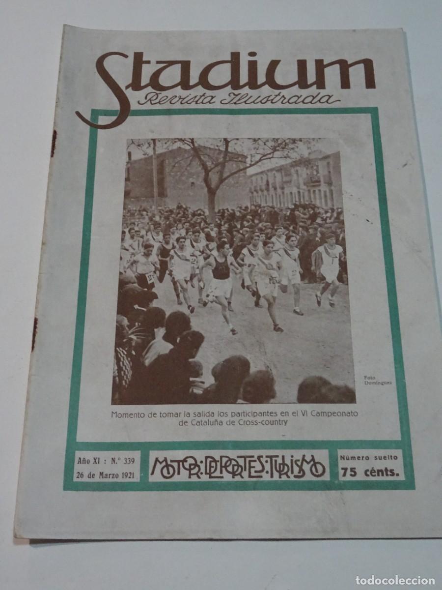 Coleccionismo deportivo: STADIUM A&Ntilde;O XI N.339 MARZO 1921 - COUPE DE FRANCIE CAP / OLYMPIQUE - JOS&Eacute; MART&Iacute;NEZ ROWING