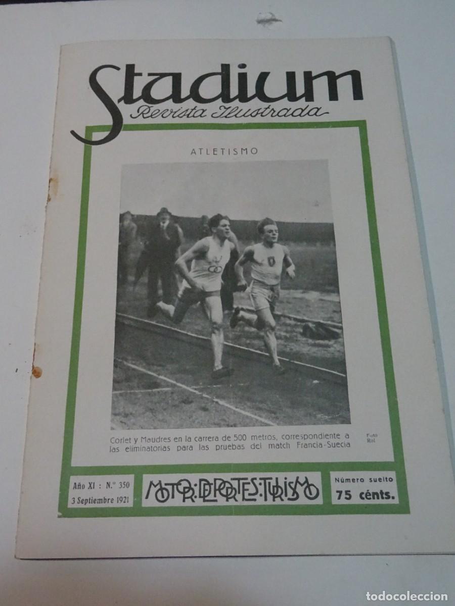 Coleccionismo deportivo: STADIUM A&Ntilde;O XI N.350 SEPTIEMBRE 1921 - FUTBOL JOS&Eacute; SAMITIER FC BARCELONA - RACING DE FERROL