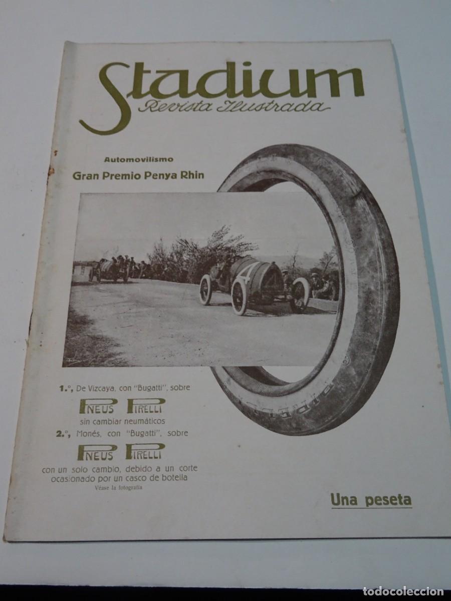 Coleccionismo deportivo: STADIUM A&Ntilde;O XI N.353 OCTUBRE 1921 - PREMIO PE&Ntilde;A RHIN - ESPA&Ntilde;A / B&Eacute;LGICA ALCANTARA - ZAMORA