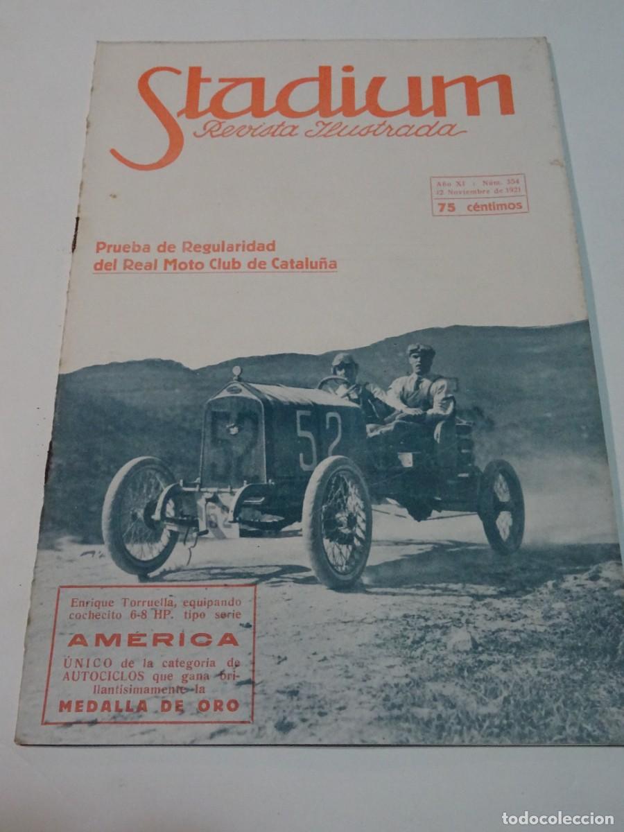 Coleccionismo deportivo: STADIUM A&Ntilde;O XI N.354 NOVIEMBRE 1921 - R MOTO CLUB DE CATALU&Ntilde;A - SPORTING DE GIJ&Oacute;N / FC BARCELONA