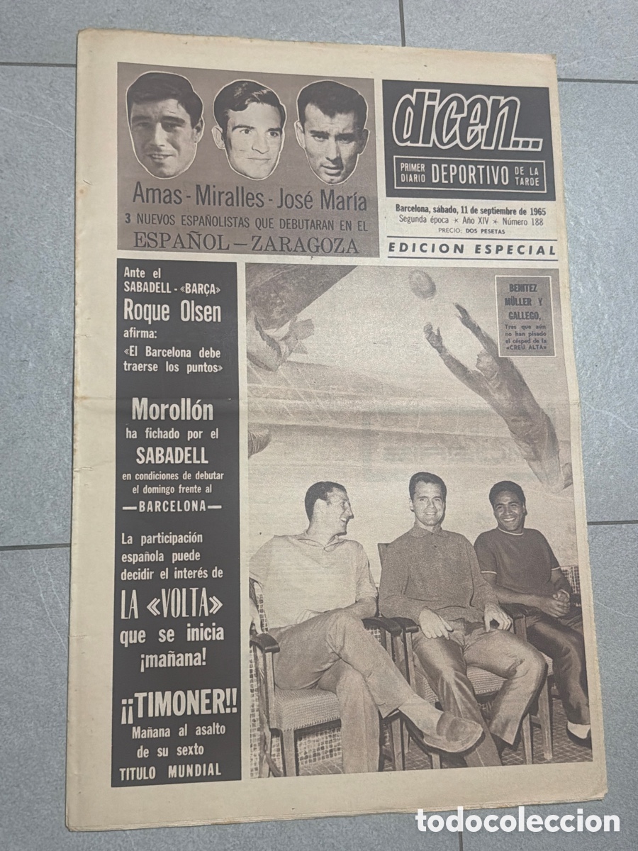 Coleccionismo deportivo: Dicen&hellip; 11/09/1965. Amas, Miralles, Jos&eacute; Mar&iacute;a, Roque Olsen, Moroll&oacute;n, La &ldquo;Volta&rdquo;, y Timoner.