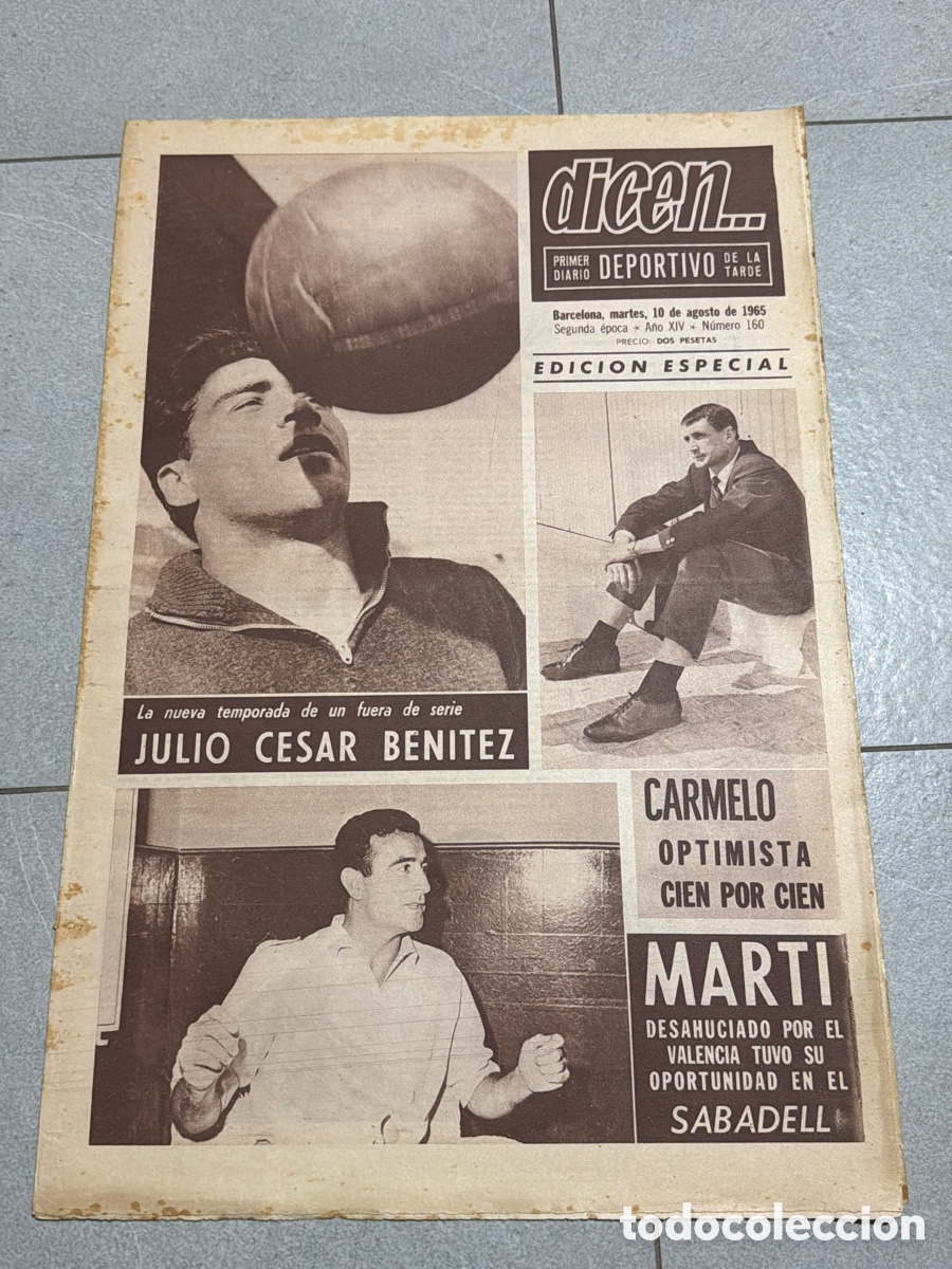 Coleccionismo deportivo: Dicen&hellip; 10/08/1965. J&uacute;lio Cesar Ben&iacute;tez, Carmelo, y Mart&iacute;.