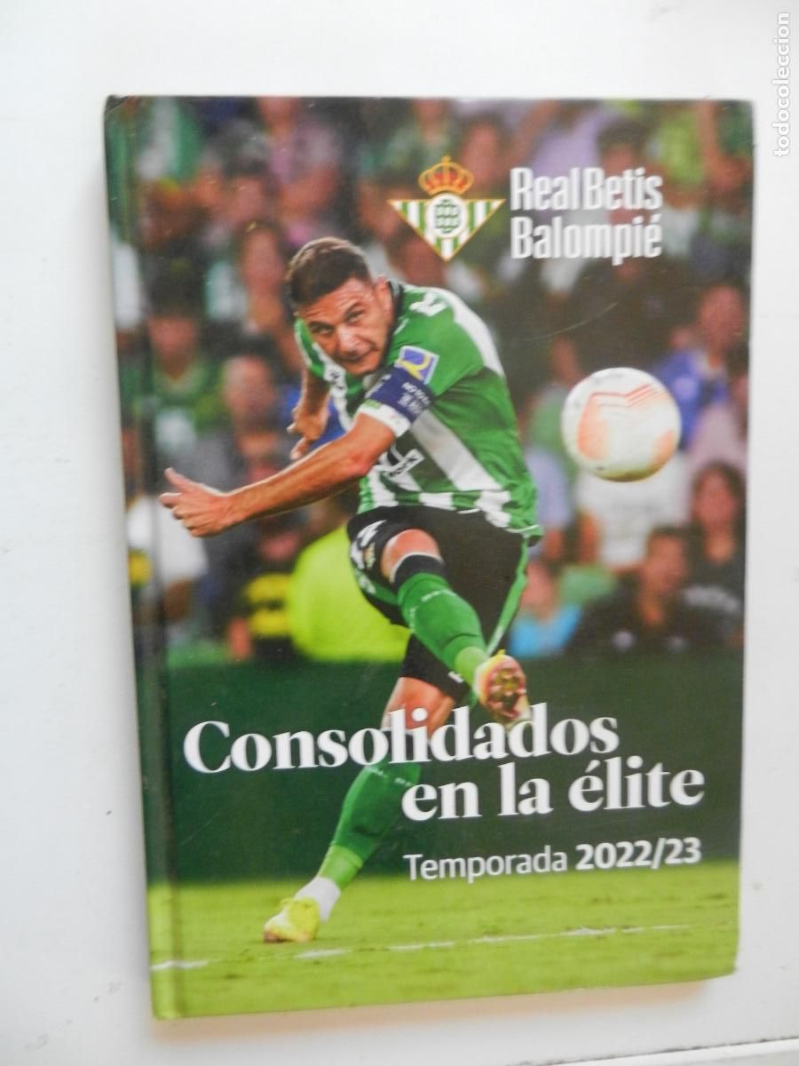 Coleccionismo deportivo: REAL BETIS BALOMPI&Eacute; -CONSOLIDADOS EN LA &Eacute;LITE - TEMPORADA 2022-2023