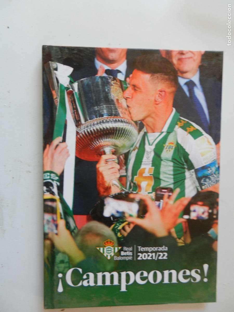 Coleccionismo deportivo: REAL BETIS BALOMPI&Eacute; -&iexcl;CAMPEONES ! - TEMPORADA 2021-2022