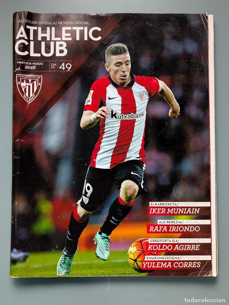 Coleccionismo deportivo: REVISTA OFICIAL ATHLETIC CLUB MARZO 2016 VALVERDE IRIONDO KOLDO AGUIRRE MUNIAIN BILBAO VIZCAYA