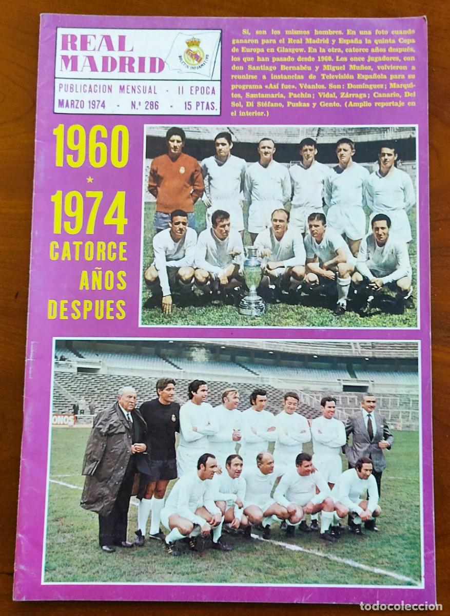 Coleccionismo deportivo: ANTIGUA REVISTA REAL MADRID N&ordm; 286 - 14 A&Ntilde;OS DESPU&Eacute;S - POSTER CENTRAL RUBI&Ntilde;&Aacute;N