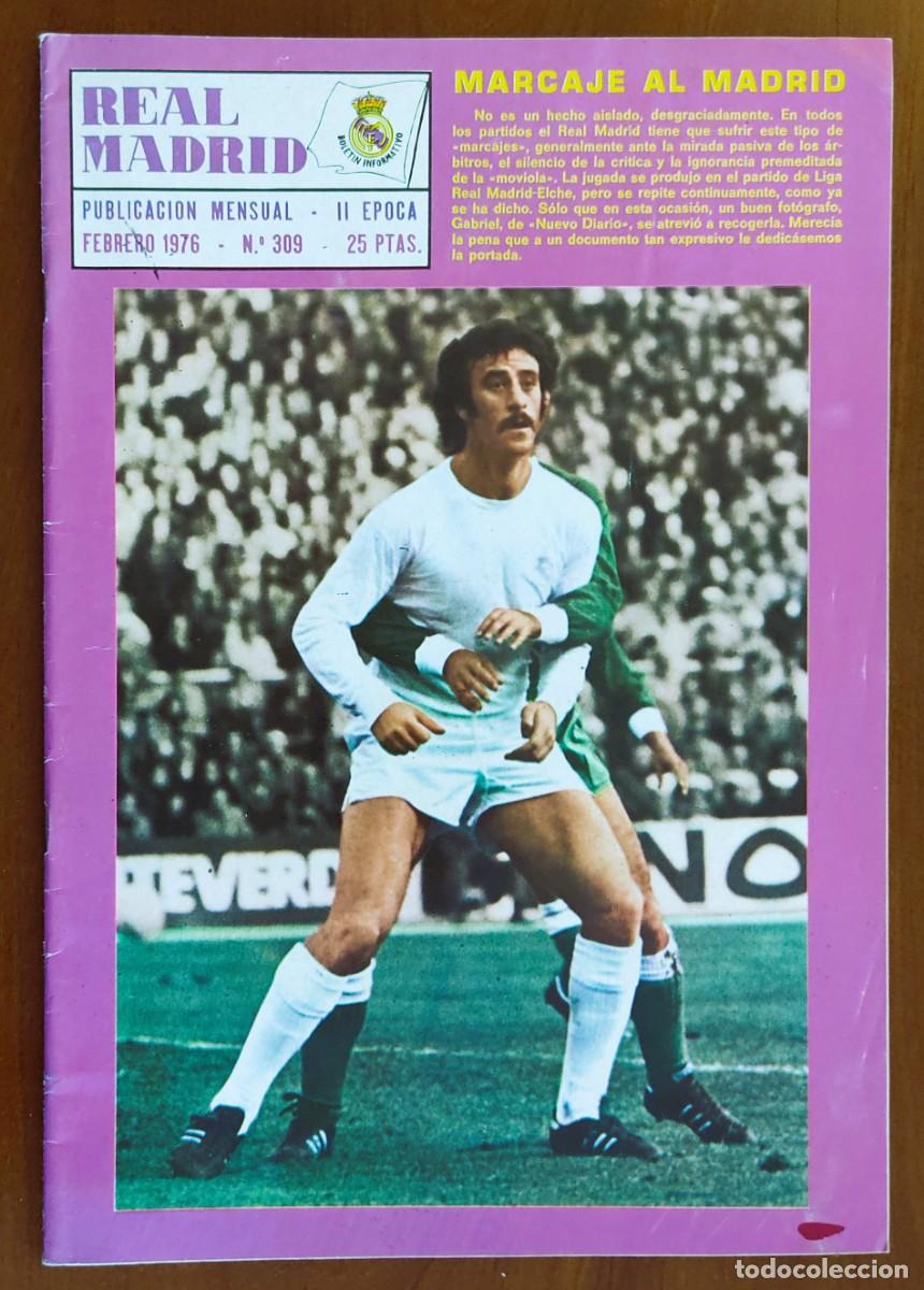 Coleccionismo deportivo: REVISTA REAL MADRID N&ordm; 309 FEBRERO 1976 - PORTADA VICENTE DEL BOSQUE CON ENTREVISTA - POSTER CORRAL