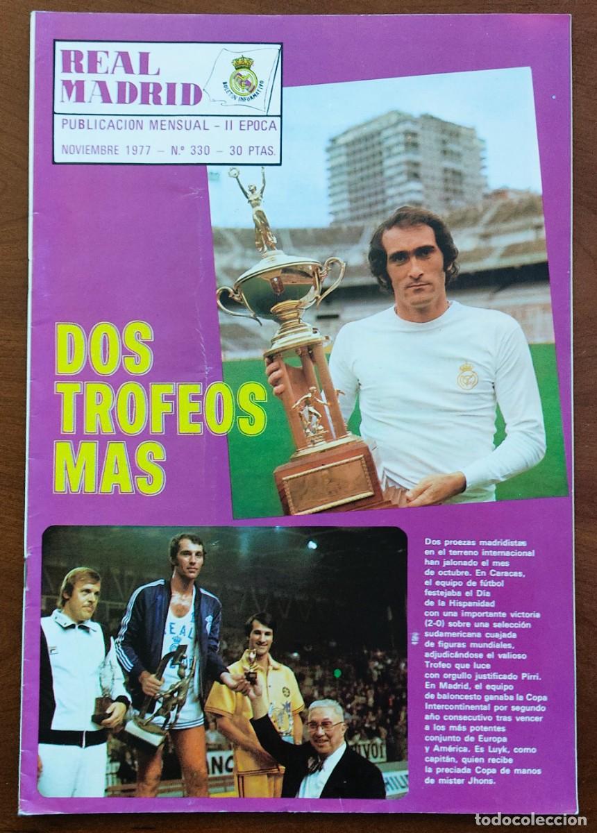 Coleccionismo deportivo: REVISTA REAL MADRID N&ordm; 330 NOVIEMBRE 1977 - TROFEOS EN F&Uacute;TBOL Y BALONCESTO - POSTER ISIDRO