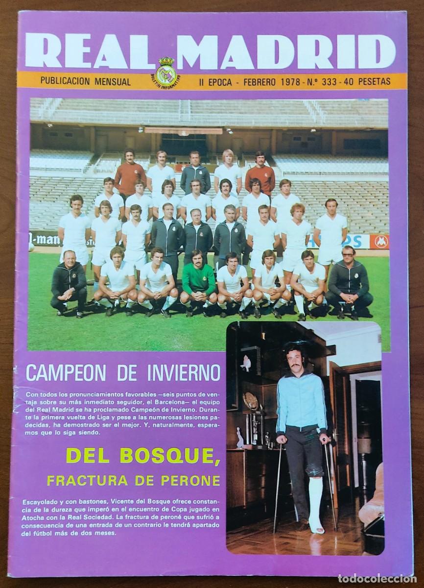 Coleccionismo deportivo: REVISTA REAL MADRID N&ordm; 333 FEBRERO 1978 - REAL MADRID CAMPE&Oacute;N DE INVIERNO - POSTER DE SABIDO