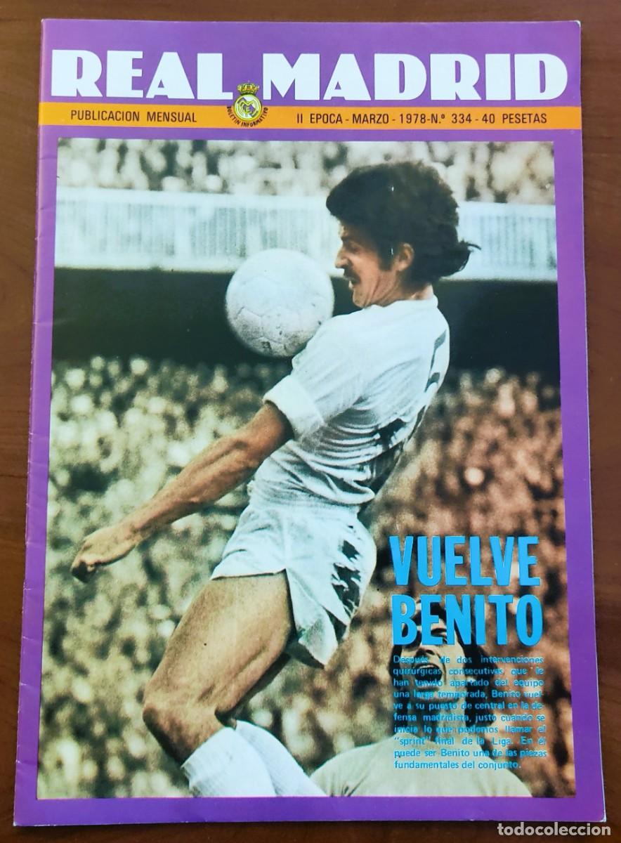 Coleccionismo deportivo: REVISTA REAL MADRID N&ordm; 334 MARZO 1978 - VUELVE BENITO - POSTER DE CAMACHO - CON SOBRE ORIGINAL