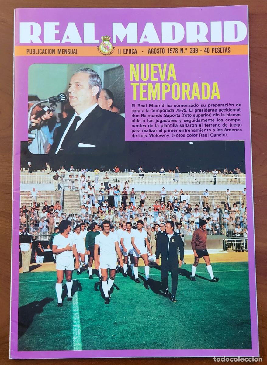 Coleccionismo deportivo: REVISTA REAL MADRID N&ordm; 339 AGOSTO 1978 - NUEVA TEMPORADA - POSTER PLANTILLA
