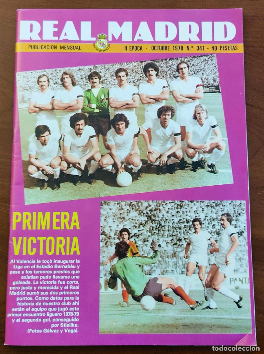 Coleccionismo deportivo: REVISTA REAL MADRID N&ordm; 341 OCTUBRE 1978 - PRIMERA VICTORIA CONTRA EL VALENCIA