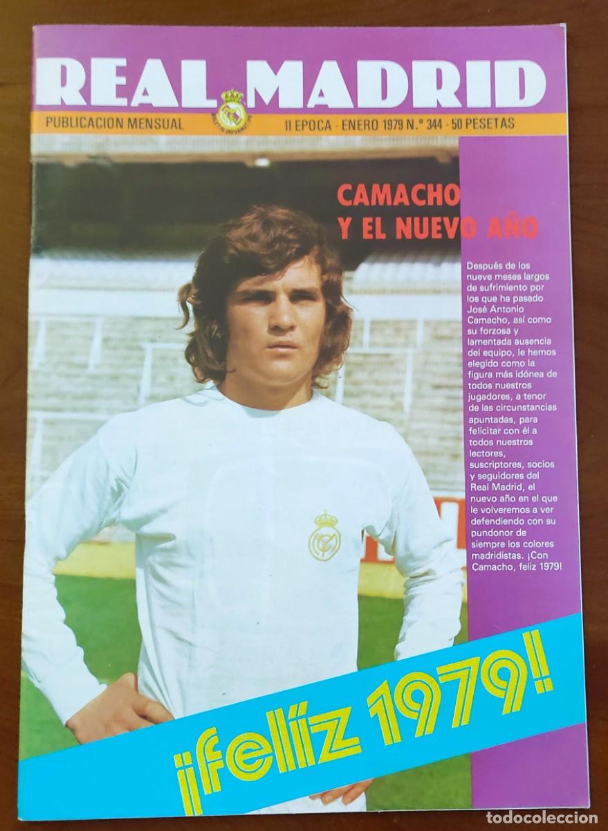 Coleccionismo deportivo: REVISTA REAL MADRID N&ordm; 344 ENERO 1979 - CAMACHO Y EL NUEVO A&Ntilde;O - POSTER MIGUEL &Aacute;NGEL
