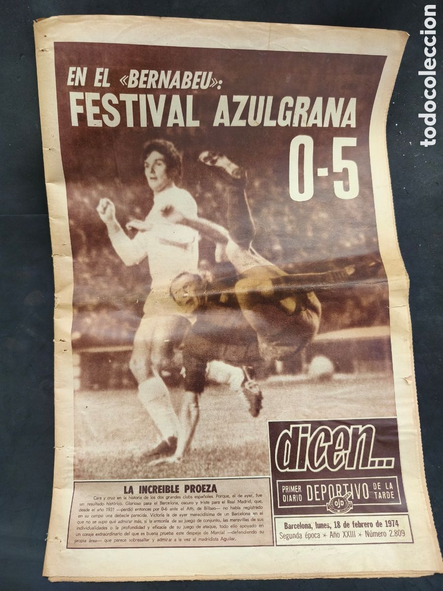 Coleccionismo deportivo: DICEN - REAL MADRID 0 FC BARCELONA 5 - A&Ntilde;O 1974 - CRUYFF - EL BAR&Ccedil;A GOLEA EN EL BERNABEU - VER FOTOS