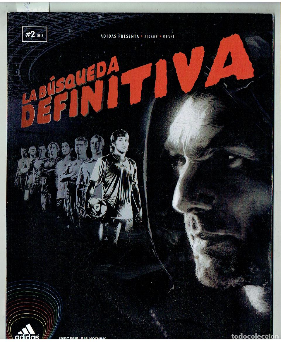 Coleccionismo deportivo: ADIDAS PRESENTA: ZIDANE - MESSI. N&ordm; 2 DE 8. LA B&Uacute;SQUEDA DEFINITIVA. 2010.CON POSTER. (Z/C9. RUM )