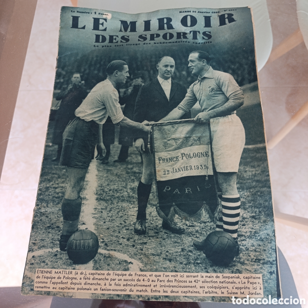 Coleccionismo deportivo: Periodico Le Miroir des Sports N&ordm; 1047 (1939) - F&uacute;tbol Francia vs Polonia