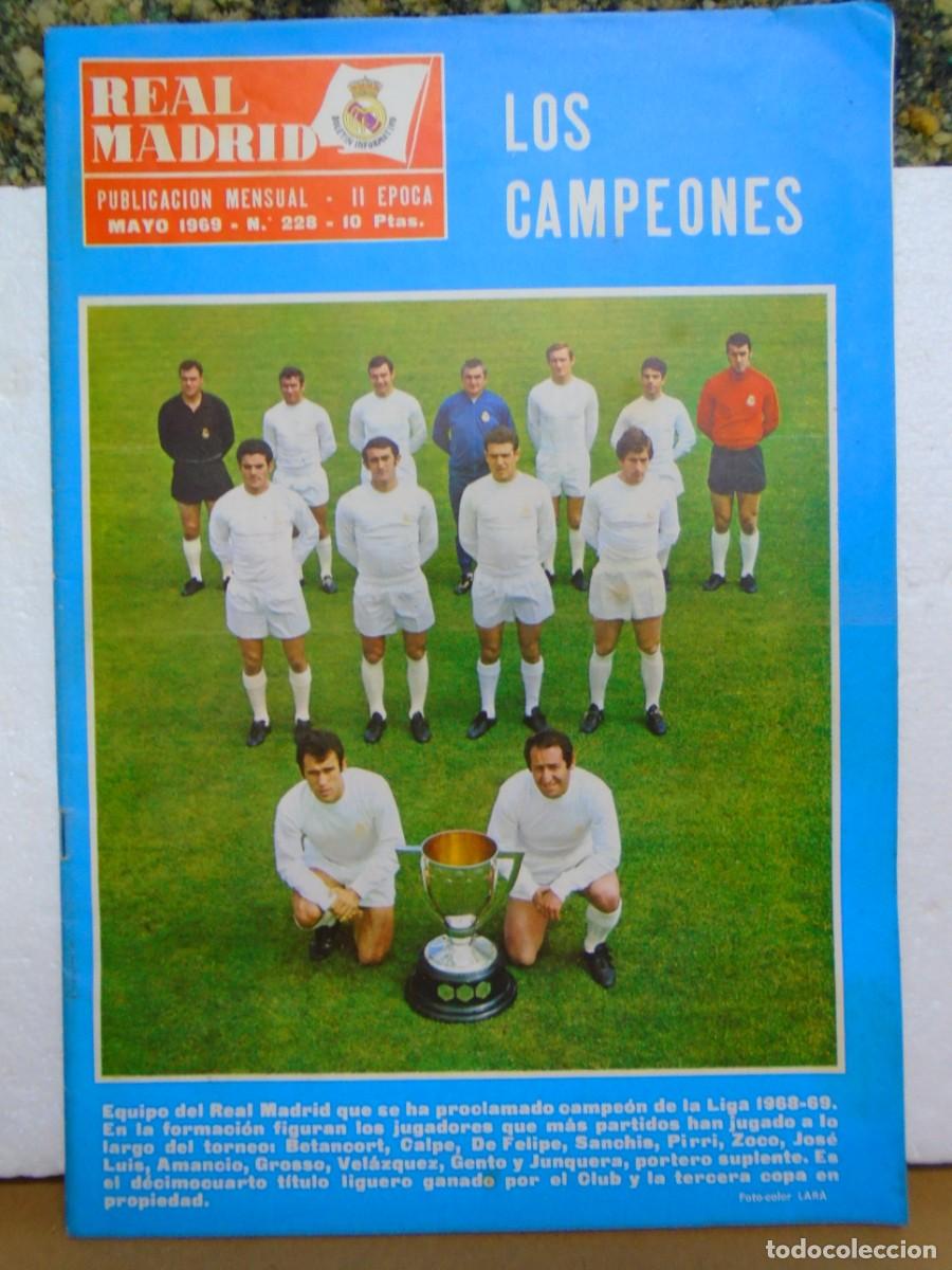 Coleccionismo deportivo: FUTBOL.REVISTA REAL MADRID 1969,NUMERO 228(MAYO)