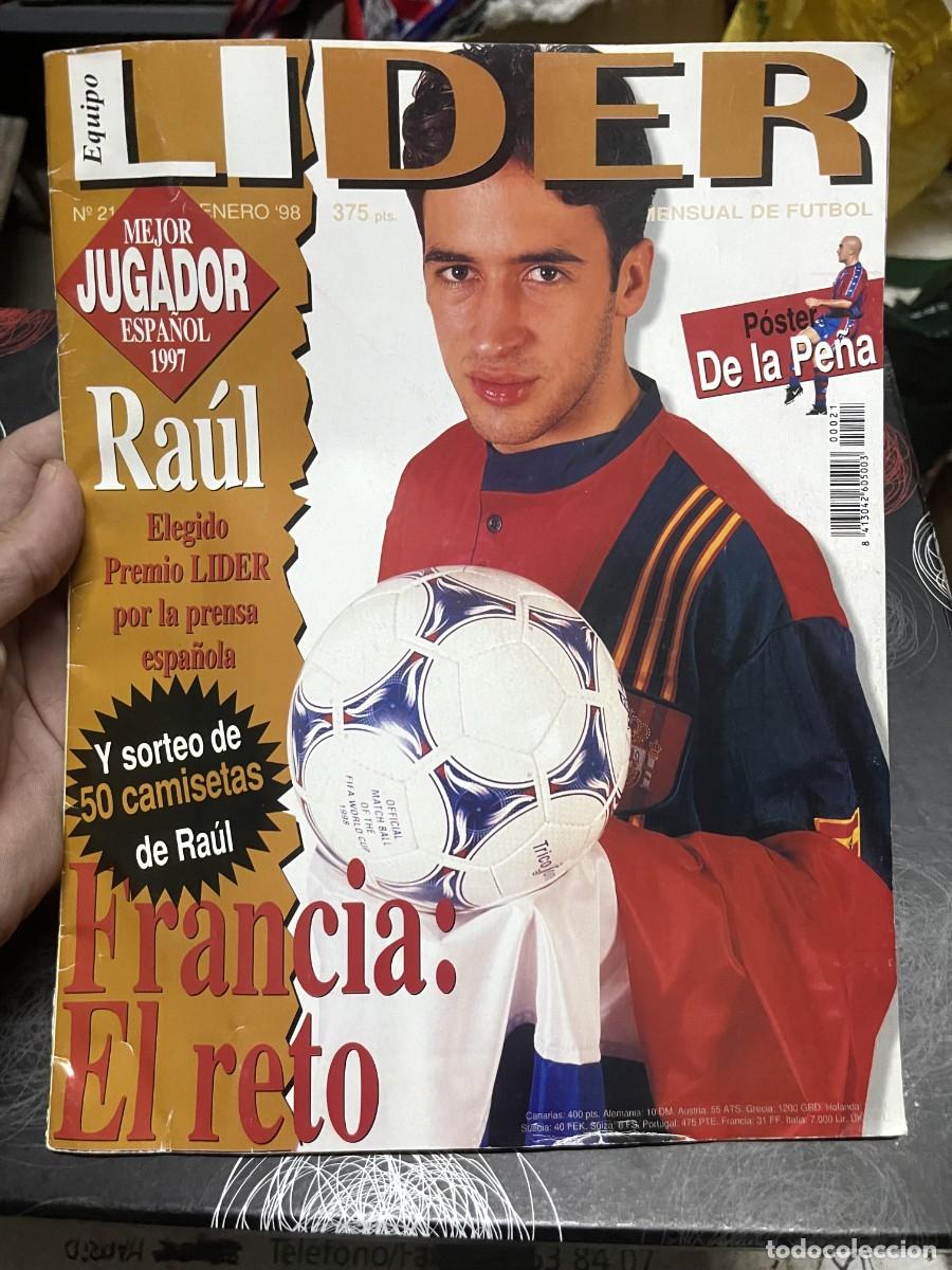 Coleccionismo deportivo: REVISTA LIDER # 21 (ENERO 1998) RAUL GONZALEZ BLANCO REAL MADRID ESPA&Ntilde;A POSTER IVAN DE LA PE&Ntilde;A BAR&Ccedil;A