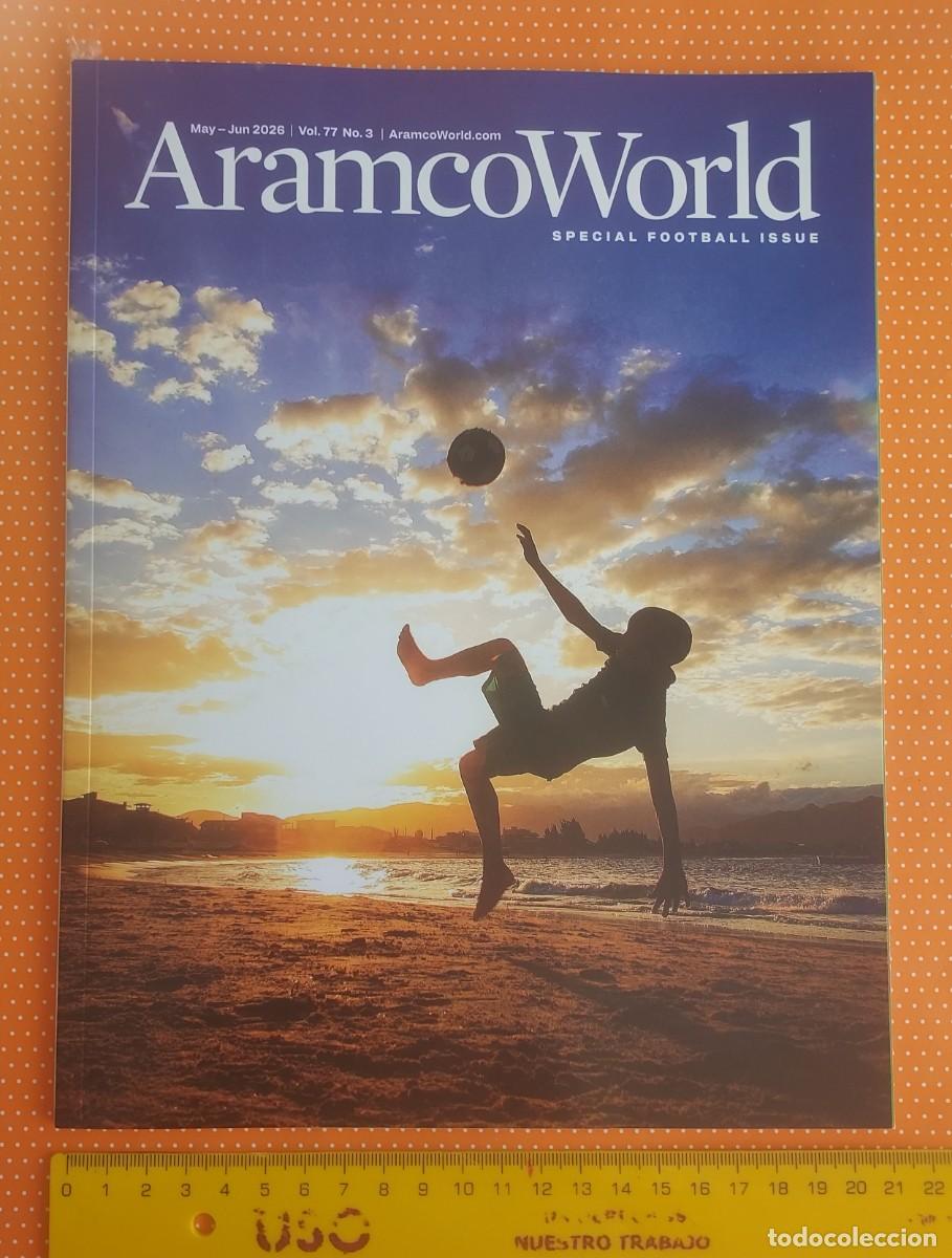 Sports collectibles: ARAMCO WORLD SPECIAL FOOTBAL ISSUE 2026 44 PAGES HISTORY THE BALL ART MUSIC CUISINE STADIUMS &hellip;