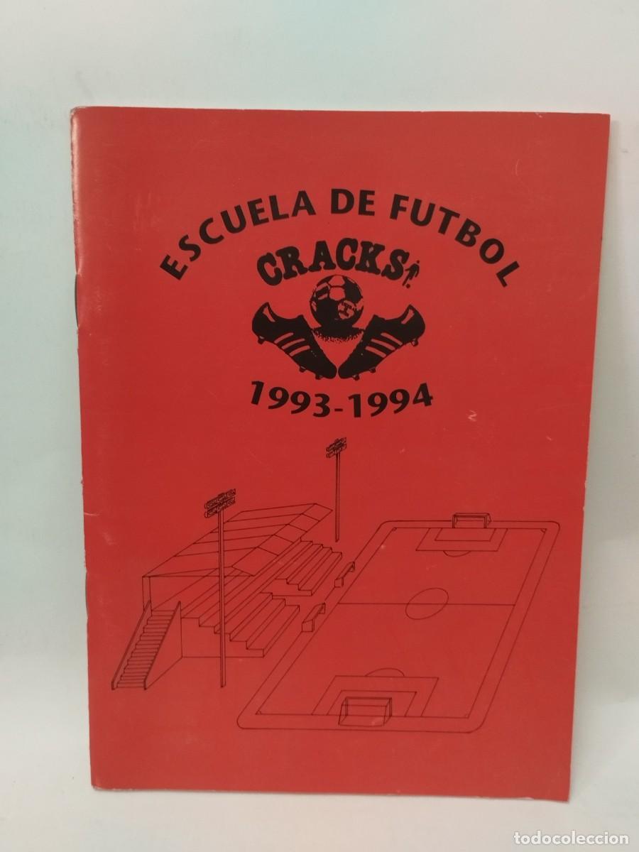 Coleccionismo deportivo: ESCUELA DE F&Uacute;TBOL CRACKS 1993-1994 - PATERNA / NAZARET VALENCIA