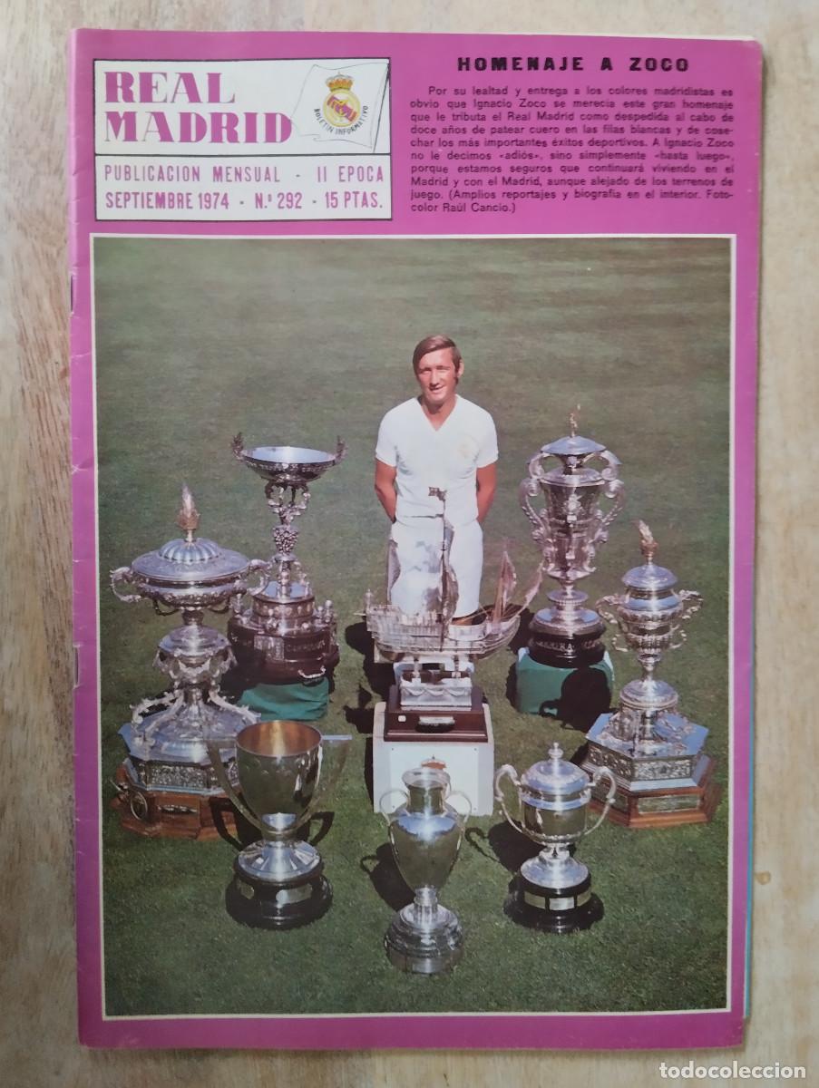 Sports collectibles: REVISTA OFICIAL REAL MADRID N&ordm; 292 1974 POSTER IGNACIO ZOCO HOMENAJE - PAUL BREITNER