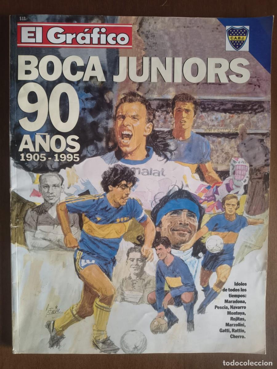 Coleccionismo deportivo: Especial &rdquo;El Grafico&rdquo; Boca Juniors 90 Aniversario + p&oacute;ster Beto M&aacute;rcico con su aut&oacute;grafo + regalo