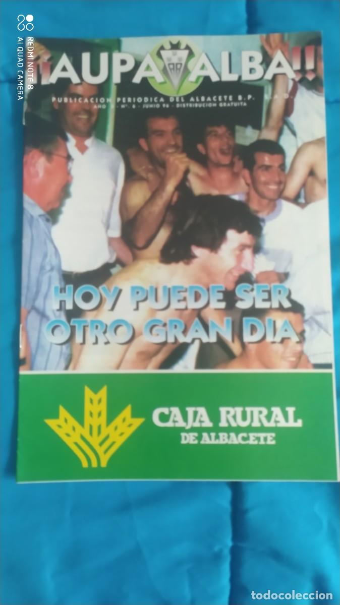 Coleccionismo deportivo: ALBACETE BALOMPIE REVISTA AUPA ALBA N&ordm; 6 JUNIO 96 ALBACETE -EXTREMADURA
