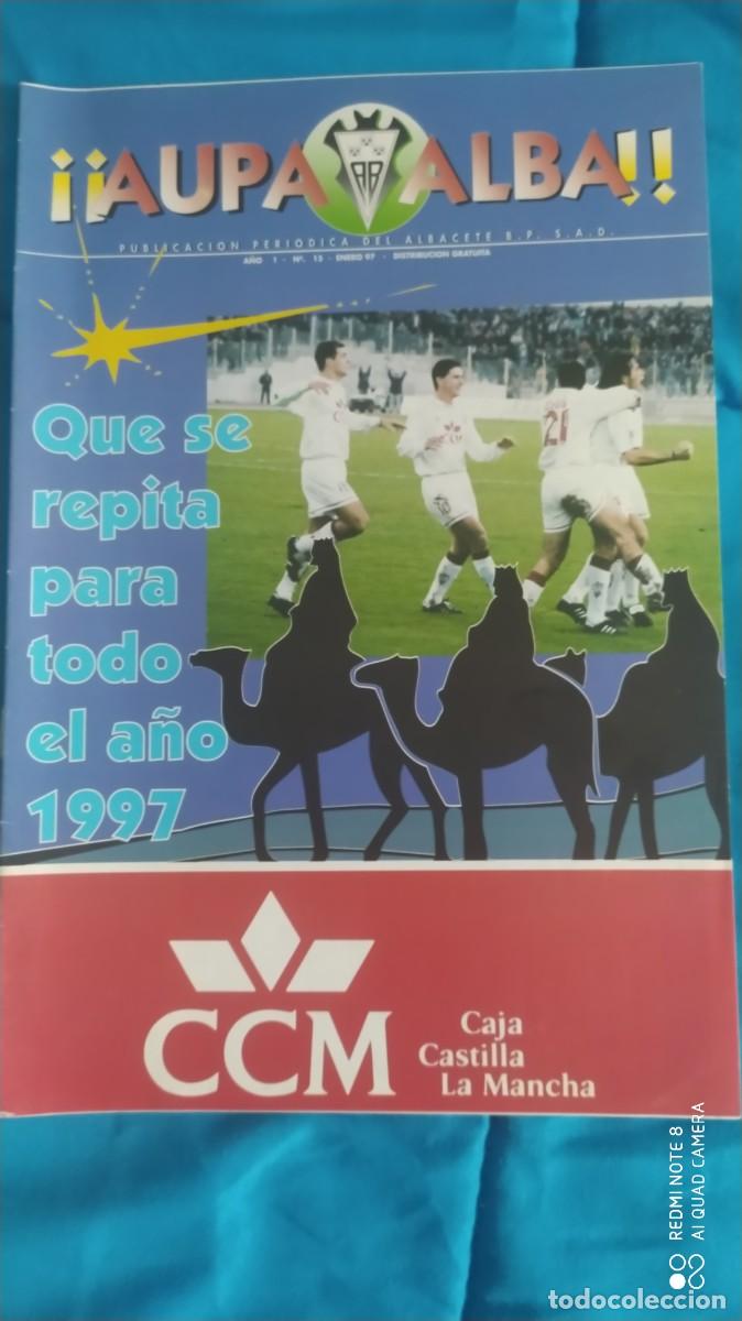 Coleccionismo deportivo: ALBACETE BALOMPIE REVISTA AUPA ALBA N&ordm; 15 ENERO 97 ALBACETE -TOLEDO POSTER VALERIO