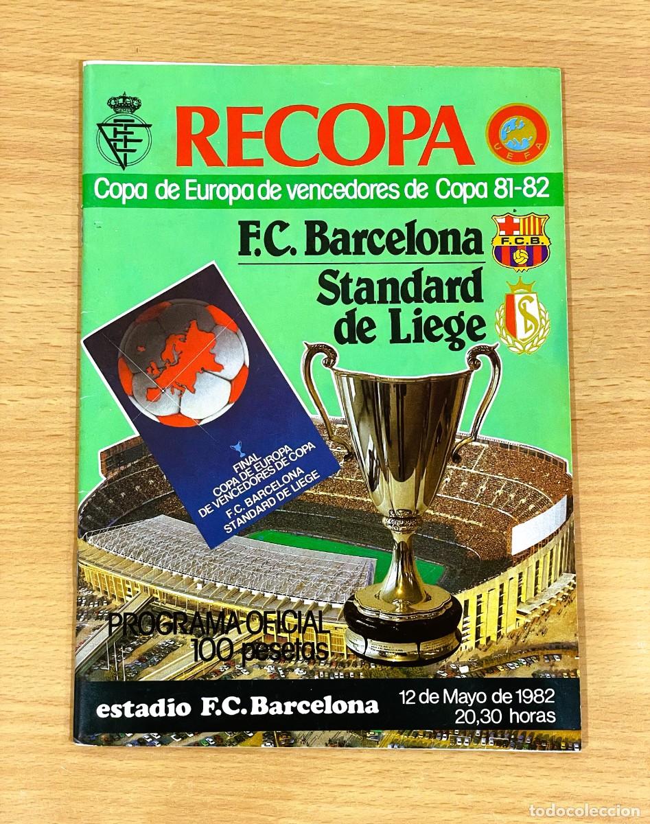 Coleccionismo deportivo: REVISTA DE F&Uacute;TBOL - FINAL RECOPA EUROPA 1981/82 BAR&Ccedil;A vs. STANDART DE LIEJA + CALENDARIO MUNDIAL 82