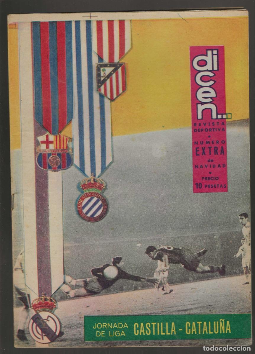 Coleccionismo deportivo: DICEN -- N&ordm; 567 -- EXTRA DE NAVIDAD -- JORNADA DE LIGA CASTILLA - CATALU&Ntilde;A