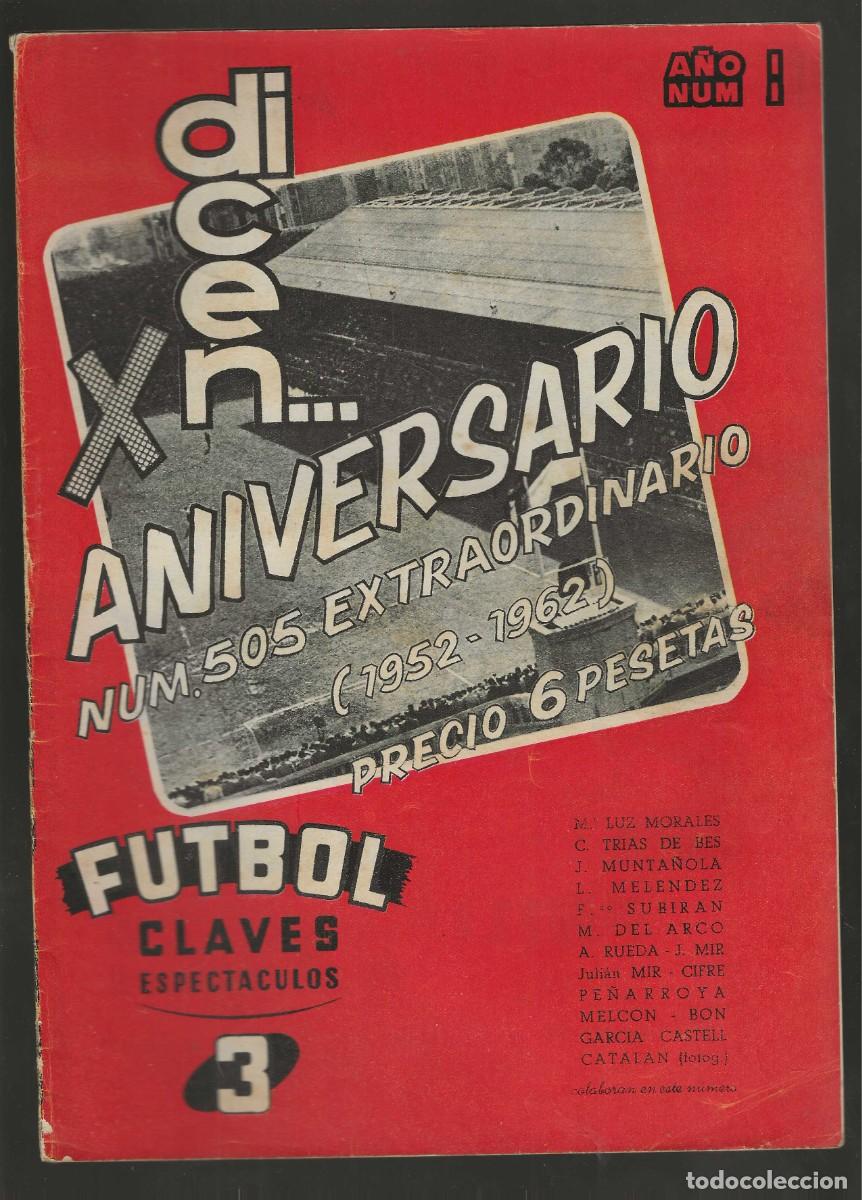 Coleccionismo deportivo: DICEN -- N&ordm; 505 -- X ANIVERSARIO (1952-1962)