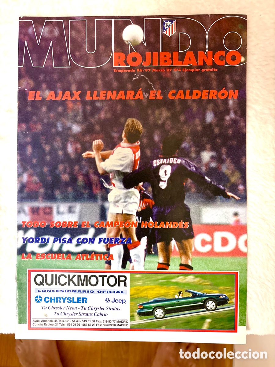 Coleccionismo deportivo: Revista Oficial Mundo Rojiblanco Atl&eacute;tico de Madrid - N&ordm; 4 Marzo 1997 - Especial Ajax Champions