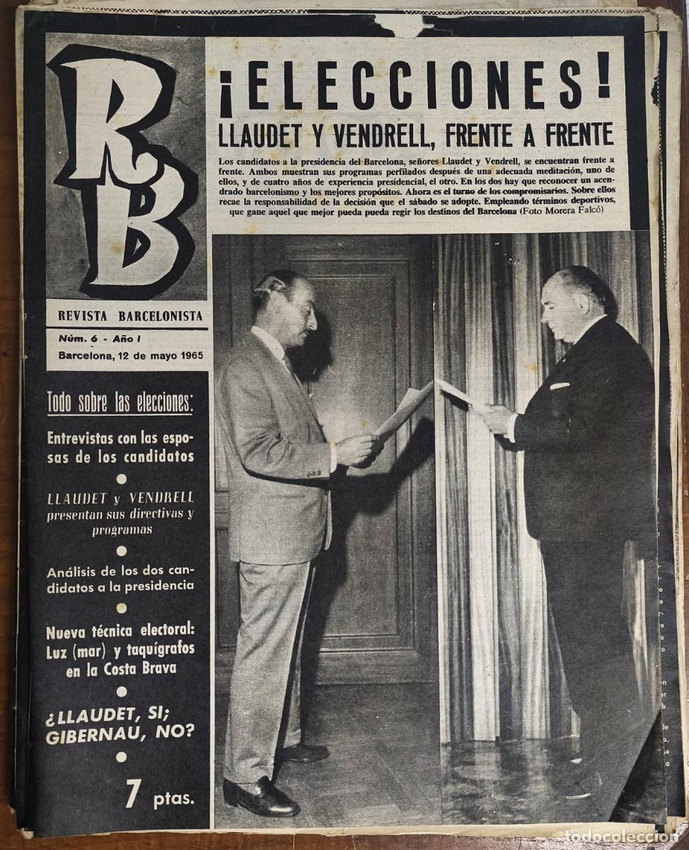 Coleccionismo deportivo: REVISTA BARCELONISTA -- A&Ntilde;O 1 -- N&ordm; 6 -- 12/05/1965